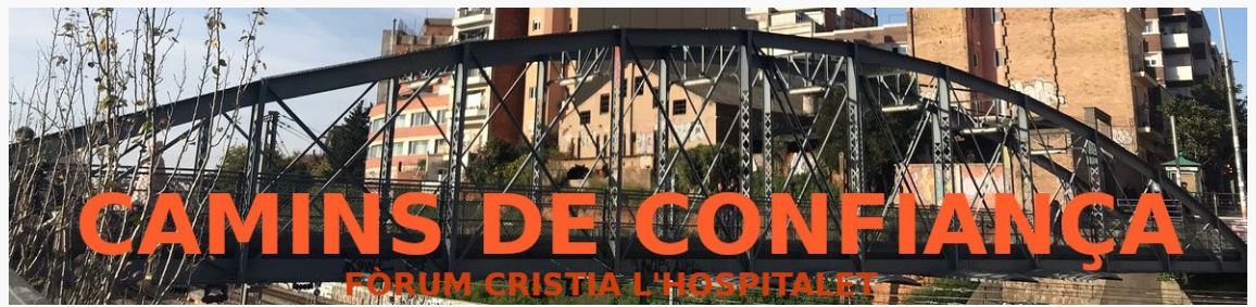 FORUM CRISTIANO DE L’HOSPITALET DE LLOBREGAT